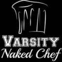 Varsity Naked Chef