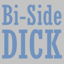 Bi-Side Dick