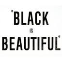 BLACK is BEAUTIFUL