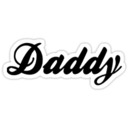 Daddy needs a Sissy