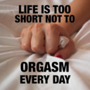 blog logo of Life is too short not to orgasm everyday