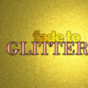 FADEtoglitter.