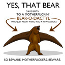 blog logo of The Motherfuckin' Bear-o-dactyl